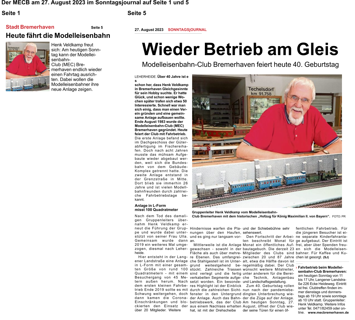 HenkVeldkampfreut sich:AmheutigenSonn-tagkannderModellei-senbahn-Club(MEC)Bre-merhavenendlichwieder einenFahrtagausrich-ten.Dabeiwollendie Modelleisenbahnerihre neueAnlagezeigen. StadtBremerhaven Seite5 HeutefährtdieModelleisenbahn 27.August2023SONNTAGSjOURNAL DieersteAnlagebefandsich imDachgeschossderGüter-abfertigungimFischereiha-fen.DochnachachtJahren musstedasmühsamAufge-bautewiederabgebautwer-den,weilsichdieBundes-bahnvondemGebäude-Komplexgetrennthatte.Die zweiteAnlageentstandin derGrenzstraßeinMitte. Dortbliebsieimmerhin26 JahreundistvielenModell-bahnfreundendurchzahlrei-cheFahrbetriebstagebe-kannt. AnlageinL-Form misst100Quadratmeter NachdemToddesdamali-genGruppenleitersüber-nahmHenkVeldkamper-neutdieFührungderGrup-peundwurdedabeiunter-stütztvonseinerFrauUlla. Gemeinsamwurdedann 2019einweiteresMalumge-zogen,diesmalnachLeher-heide. HierentstehtinderLang-enerLandstraßeeineAnlage inL-Formmiteinergesam-tenGrößevonrund100 Quadratmetern-miteinem Besuchergangvon45Me-ternaußenherum.Nach demerstenkleinenFahrbe-triebEnde2019sollteesmit Schwungweitergehen,doch dannkamendieCorona-Einschränkungenundblo-ckiertendenEinsatzder über20Mitglieder.Weitere HindernissewarfendiePla-nungenüberdenHaufen, undesgingnurlangsamvor-an. MittlerweileistdieAnlage gewachsen-sowohlinder Flächealsauchübermehre-reEbenen.Dasumfangrei-cheStahlgestellistimUnter-grundweitestgehendbe-stückt.ZahlreicheTrassen sindverlegtunddiefertig verkabeltenSegmenteaufge-setztworden.Einbesonde-resHighlightistderEinblick durchdiezahlreichenSicht-fensterindenUntergrund derAnlage.AuchdasBahn-betriebswerk,dasderClub auseinemNachlasserhalten hat,istmitderDrehscheibe undderSchiebebühnesehr sehenswert. DenFortschrittderArbei-tenbeschreibtMonatfür MonateinöffentlichesAuf-bautagebuch.Diederzeit23 MitgliederdesClubssind zwischen20und87Jahre alt,etwadieHälftedavonist regelmäßigdabei.DerClub wünschtweitereMitstreiter, unteranderemfürdieBerei-cheTechnik,Anlagenbau undLandschaftsgestaltung. Zum40.Geburtstagrollen nunnachderpandemiebe-dingtenUnterbrechungwie-derdieZügeaufderAnlage. AmheutigenSonntag,27. August,öffnetderClubwie-derseineTürenfüreinenöf- fentlichenFahrbetrieb.Für diejüngerenBesucheristei-neseparateKinderfahranla-geaufgebaut.DerEintrittist frei,aberüberSpendenfreu-ensichdieModelleisen-bahner.FürKaffeeundKu-chenistgesorgt.(SJ) WiederBetriebamGleis Modelleisenbahn-ClubBremerhavenfeiertheute40.Geburtstag LEHERHEIDE.Über40Jahreistes schonher,dassHenkVeldkamp inBremerhavenGleichgesinnte fürseinHobbysuchte.Erhatte Glück,undschonwenigeWo-chenspätertrafensichetwa50 Interessierte.Schnellwarman sicheinig,dassmaneinenVer-eingründenundeinegemein-sameAnlageaufbauenwollte. EndeAugust1983wurdeder Modelleisenbahn-Club(MEC) Bremerhavengegründet.Heute feiertderClubmitFahrbetrieb. GruppenleiterHenkVeldkampvomModelleisenbahn-ClubBremerhavenmitdemhistorischen„Hofzug fürKönigMaximilianII.vonBayern“. FOTO:PR .................................................................................................................................... ›FahrbetriebbeimModellei-senbahn-ClubBremerhaven: amheutigenSonntagvon11 bis17Uhr,LangenerLandstra-ße226EckeHeideweg.Eintritt istfrei.Clubtreffenfindenim-merdienstagsunddonners-tagsab19Uhrsowiesonntags ab10Uhrstatt.Gruppenleiter: HenkVeldkamp.WeitereInfos unterTel.0471/82459oderon-line.www.mecbremerhaven.de Der MECB am 27. August 2023 im Sonntagsjournal auf Seite 1 und 5 Seite 1										    Seite 5